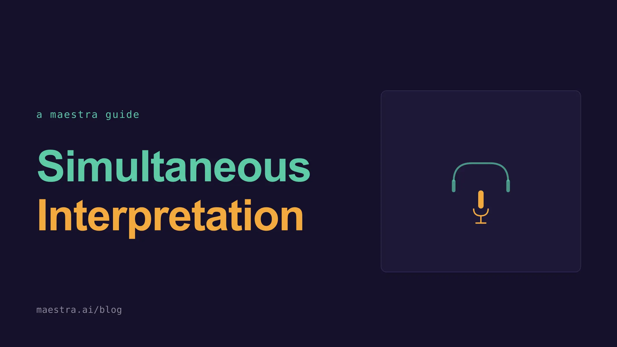 What Is Simultaneous Interpretation and How Does It Work?
